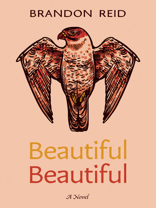 Title details for Beautiful Beautiful by Brandon Reid - Wait list